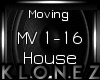 House | Moving