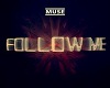 Follow Me [Muse]