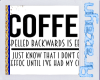 Coffee Sign 3