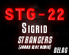 Sigrid - Strangers Rmx