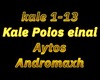 N*Kale Poios Ein Aytos!