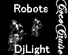 *CC* DjLight Robots