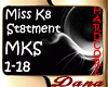 [D] Miss K8 - St8tment