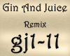 Gin And Juice Remix