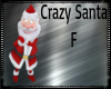 Crazy Santa Buddy F