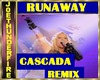Cascada Runaway RMX