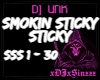 DJ UNK - SMOKIN STICKY