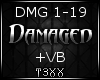 !TX - Damaged + VB