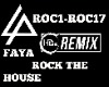 Remix Rock The House