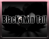 Black Twin Tail