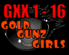 BAND | GOLD GUNZ GIRLS
