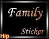 [H] Family Sticker