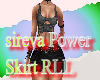 sireva Power  Skirt RLL