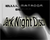 Dark Night Disco