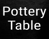 Pottery Table