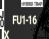 xJ- Hybrid Trap l FU