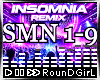 ♬𝐑 Insomnia + D