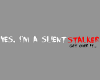 Silent Stalker