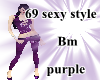 69 sexy style purple Bm
