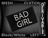 Bad Girl Clutch BlWht Lf