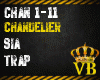 Chandelier - Pt 1