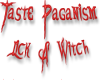 Taste Paganism