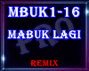 ♫ Mabuk Lagi