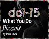 [Mix+Danse] What You Do