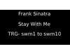 Stay With Me  Frank Sina