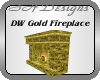 DW Gold FirePlace