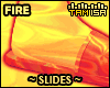 ! FIRE Slides