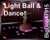 [BD]LightBall&Dance