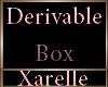 [X]Derivable Box