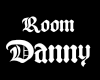 Room Danny