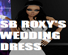 Roxy's Wedding Dress