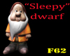Sleepy dwarf