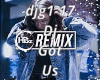 Dj Got Us Remix