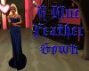 ~K~Blue Feather Gown