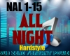 L- ALL NIGHT /HARDSTYLE