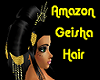 ~jr~Amazon Geisha Hair
