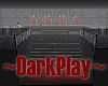 ~DarkPlay~