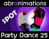 Party Dance 25 Spot