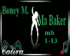 Ma Baker -Boney M.
