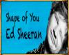 OD*Ed S-Shape of You