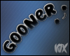"Gooner headsign