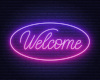 Neon Welcome Sign