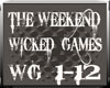 The Weekend Wicked Game1