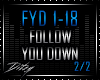 {D Follow U Down 2