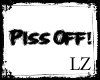 [LZ] Piss Off Sign