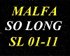 MALFA-SO LONG (remix)